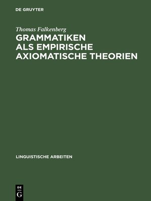 cover image of Grammatiken als empirische axiomatische Theorien